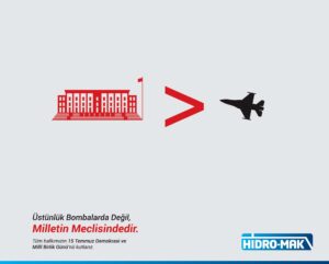 Hidromak 15 Temmuz büyük TBMM afişi