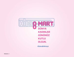 Hidromak Kadınlar Günü afişi