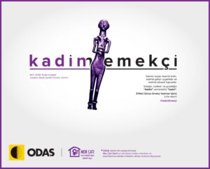 ODAŞ 8 Mart kadim emekçi 1 afişi
