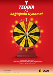 ODAŞ İş Sağlığı Haftası çark tedbir afişi